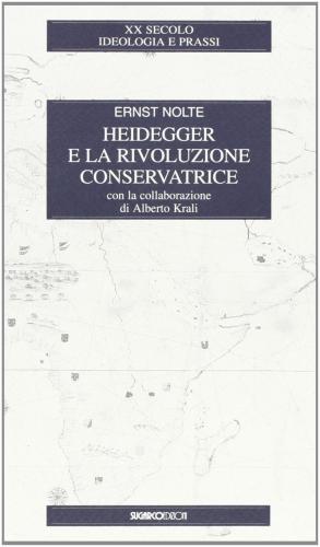 Heidegger E La Rivoluzione Conservatrice