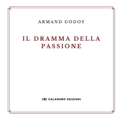 Il Dramma Della Passione. Nuova Ediz.