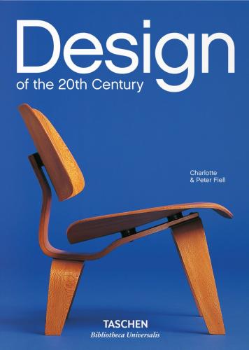 Design Of The 20th Century. Ediz. Inglese
