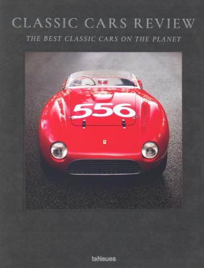 Classic cars review. The best classic cars on the planet. Ediz. illustrata