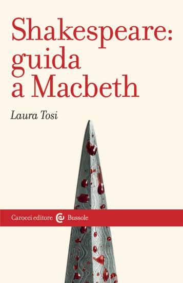 Shakespeare: Guida a Macbeth