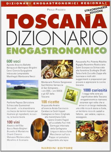Dizionario Enogastronomico Della Toscana
