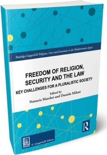 Freedom Of Religion. Security And The Law