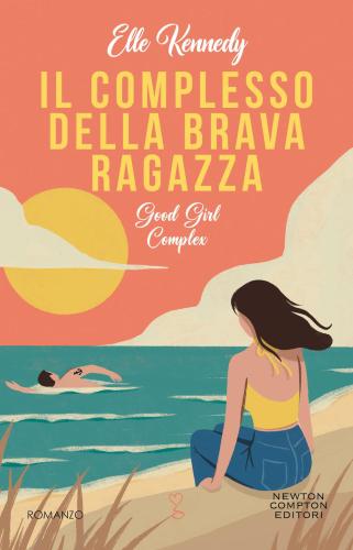 Il Complesso Della Brava Ragazza. Good Girl Complex