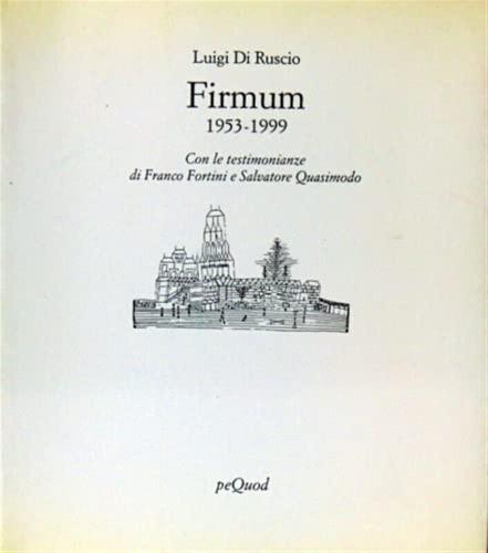 Firmum. Poesie (1953-1999)