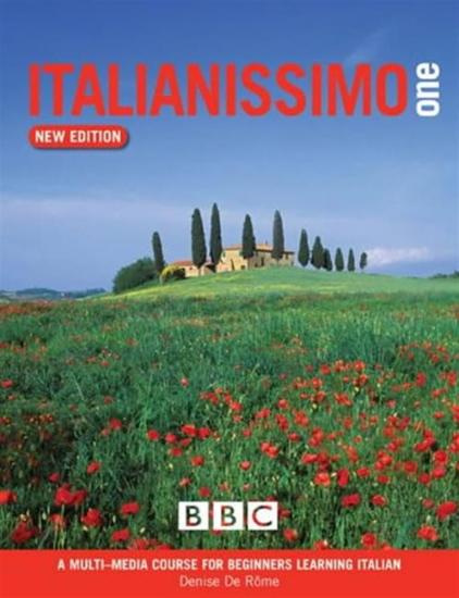 Italianissimo Beginners' Course Book (New Edition) [Edizione: Regno Unito]