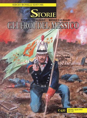 Storie (le) #71 - Gli Eroi Del Messico