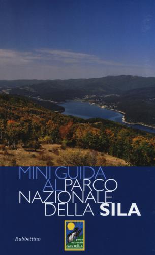 Miniguida Al Parco Nazionale Della Sila