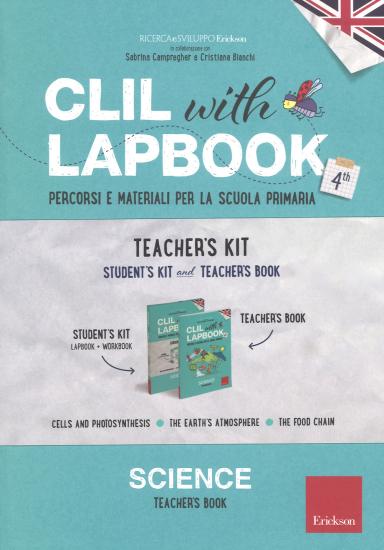 CLIL with lapbook. Science. Quarta. Teacher's kit