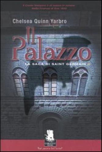 Il Palazzo. La Saga Di Saint German. Vol. 2