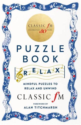 The Classic Fm Puzzle Book - Relax [edizione: Regno Unito]
