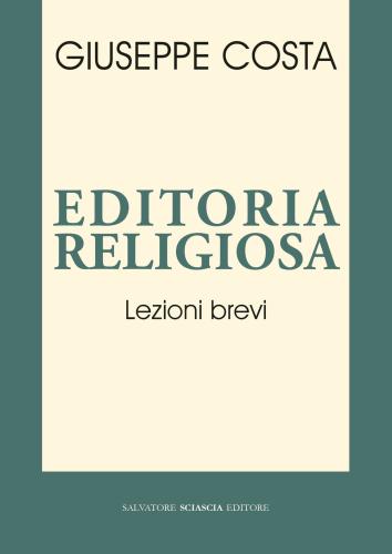 Editoria Religiosa. Lezioni Brevi
