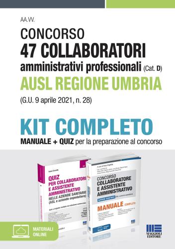 Concorso 47 Collaboratori Amministrativi Professionali Ausl Regione Umbria (g.u. 9 Aprile 2021, N. 28). Kit Completo. Con Contenuto Digitale Per Accesso On Line