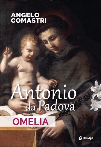 Antonio Da Padova. Omelia