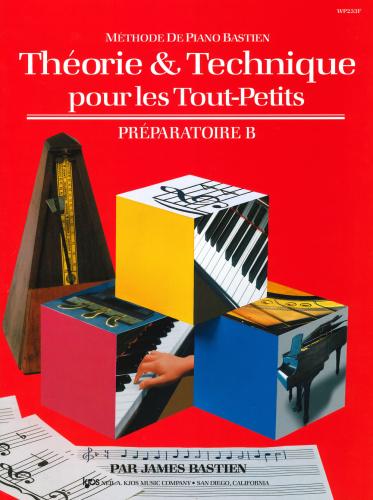 Theorie & Technique Pour Les Tout-petits. Prparatoire B