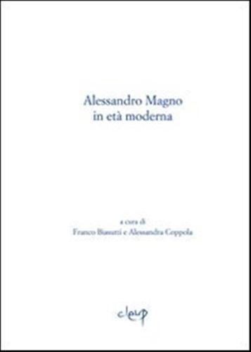 Alessandro Magno In Et Moderna