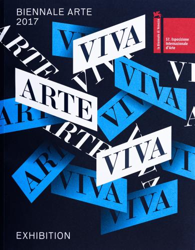 La Biennale Di Venezia. 57 Esposizione Internazionale D'arte. Viva Arte Viva. Ediz. Inglese