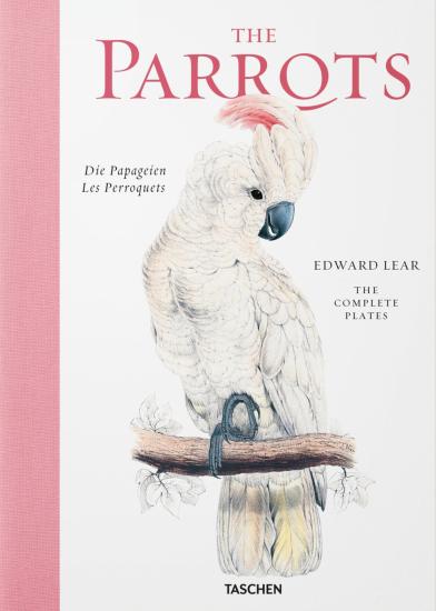 Edward Lear. The parrots. Ediz. inglese, francese e tedesca
