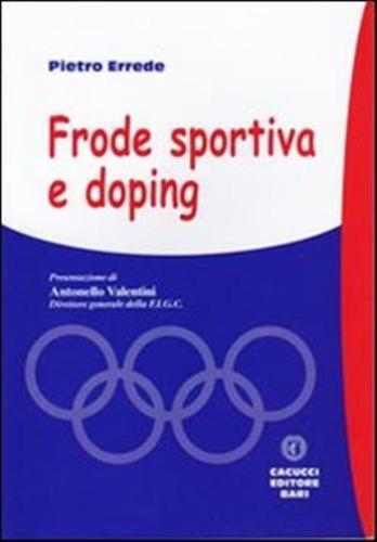 Frode Sportiva E Doping
