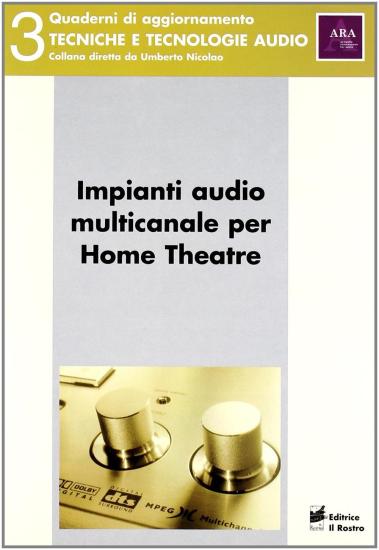 Impianti audio multicanale per home theatre