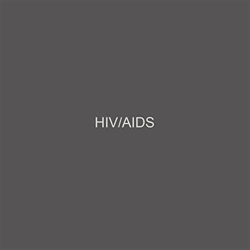 Hiv/aids. Ediz. Illustrata