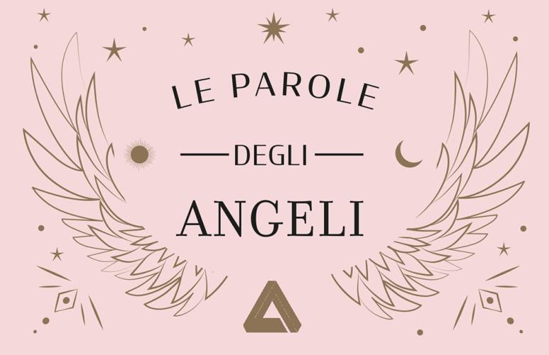 Le Parole Degli Angeli. Con 50 Carte