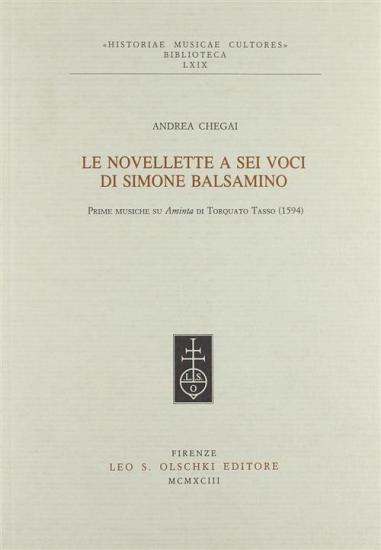 Le novellette a sei voci di Simone Balsamino. Prime musiche su Aminta di Torquato Tasso (1594)