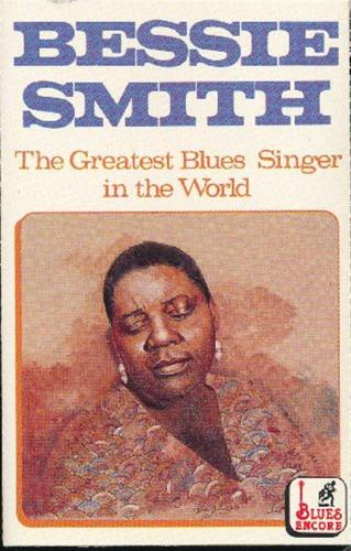 The Greatest Blues Singer In The World