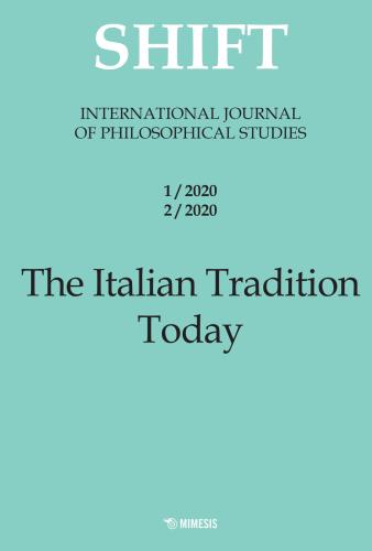 Shift. International Journal Of Philosophical Studies. Ediz. Italiana E Inglese (2020). Vol. 1-2