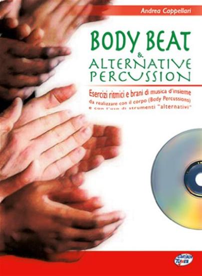 Body beat & alternative percussion. Con CD Audio. Vol. 1