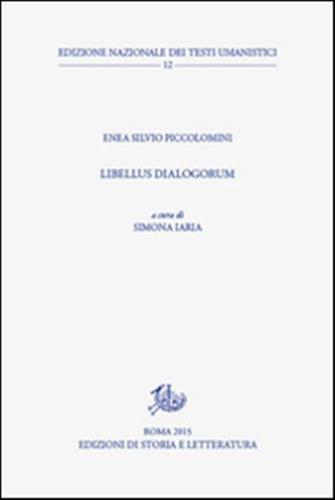 Libellus Dialogorum. Testo Latino A Fronte