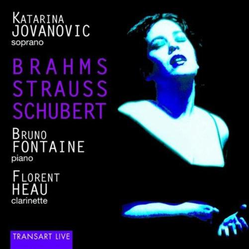 Katarina Jovanovic Sings Brahms; Strauss; Schubert