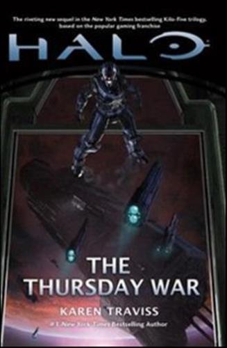 Halo. The Thursday War. Kilo-five Trilogy. Vol. 2