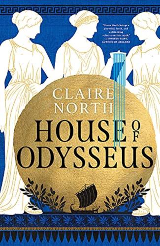 House Of Odysseus: Claire North: 2