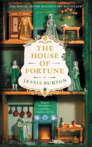 The House Of Fortune: Jessie Burton