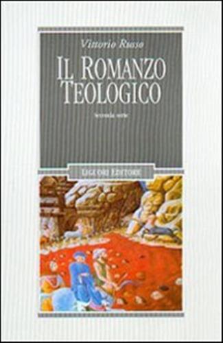 Il Romanzo Teologico. 2 Serie