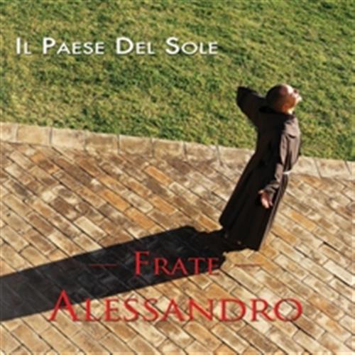 Paese Del Sole. Frate Alessandro. Cd-rom (il)