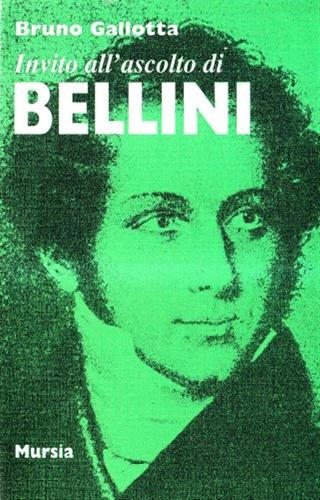Invito All'ascolto Di Bellini