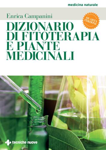 Dizionario Di Fitoterapia E Piante Medicinali