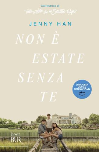 Non  Estate Senza Te. The Summer Trilogy