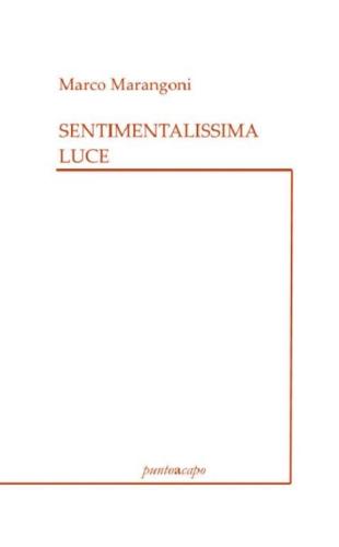 Sentimentalissima Luce