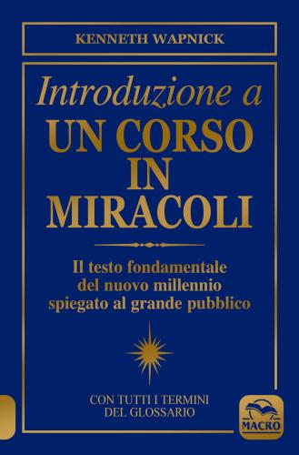 Introduzione A Un Corso In Miracoli