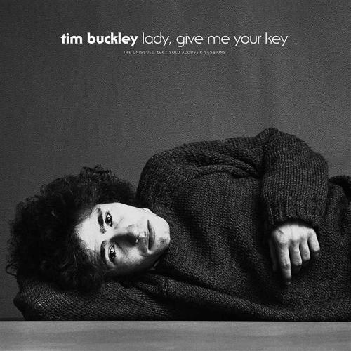 Lady, Give Me Your Key: The Unissued 1967 Solo Acoustic Sess