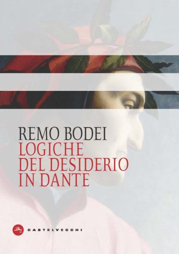 Logiche Del Desiderio In Dante