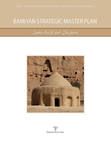 Bamiyan strategic master plan. Con DVD-ROM