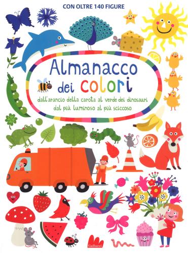Almanacco Dei Colori. Ediz. A Colori