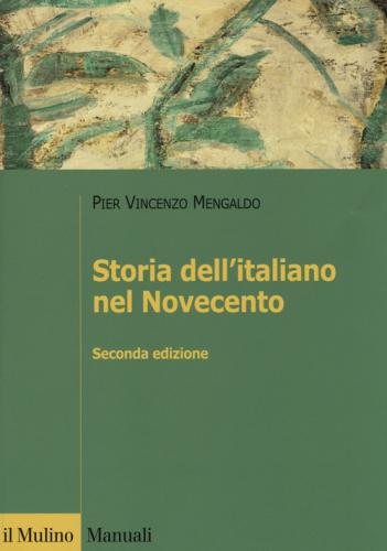 Storia Dell'italiano Nel Novecento