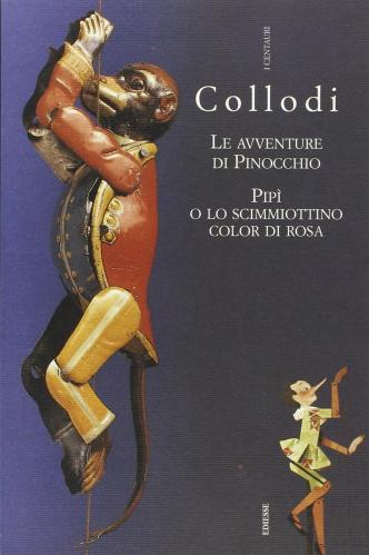 Le Avventure Di Pinocchio-pip, O Lo Scimmiottino Color Di Rosa