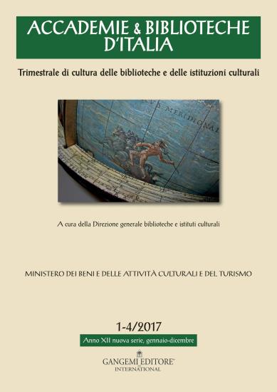 Accademie & biblioteche d'Italia (2017). Vol. 1-4