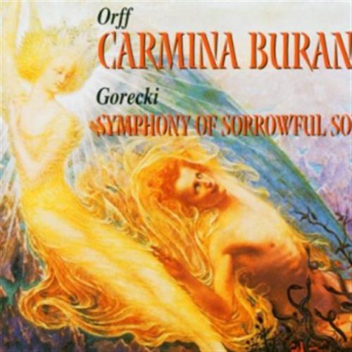 G?recki: Symphony No.3/three Pieces In Old Style/orff: Carmina Burana